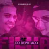 DJ Carlinhos da S.R & MC Renatinho Falcão - Filha do Deputado (feat. Mc J Mito) - Single